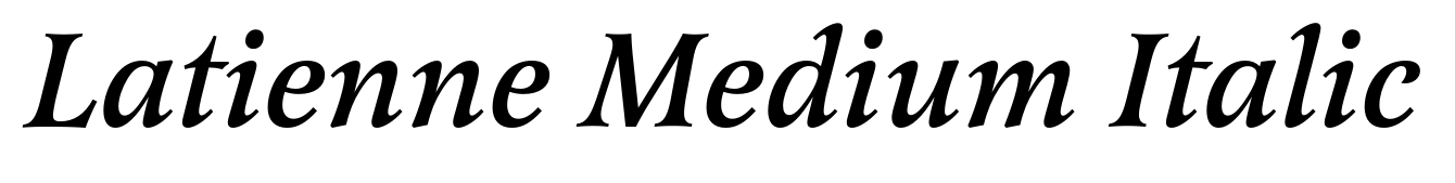 Latienne Medium Italic